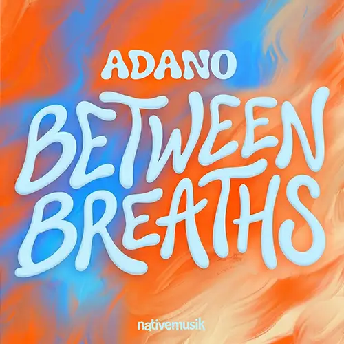 Album Cover: Adano - Between Breaths