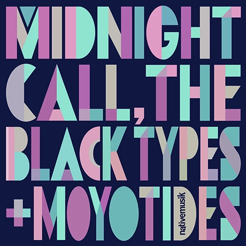 Album Cover: The Black Types + Moyotides - Midnight Call