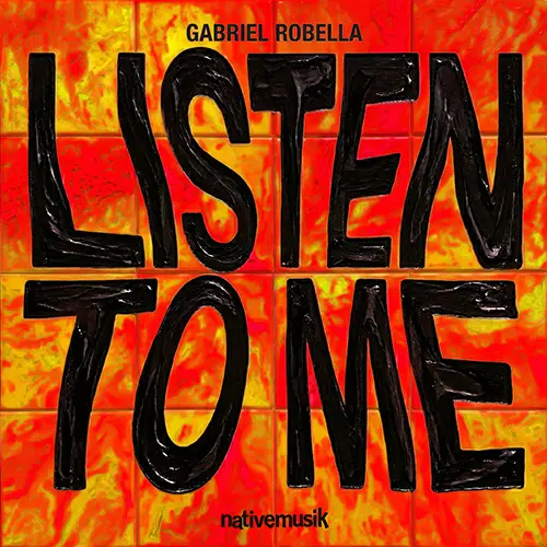 Album Cover: Gabriel Robella - Listen to Me