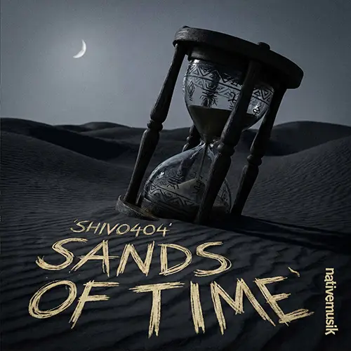 Album Cover: Shivo404 - Sands of Time